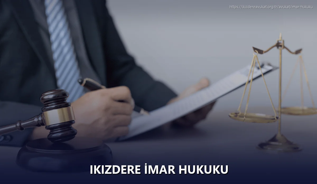 Ikizdere İmar Hukuku