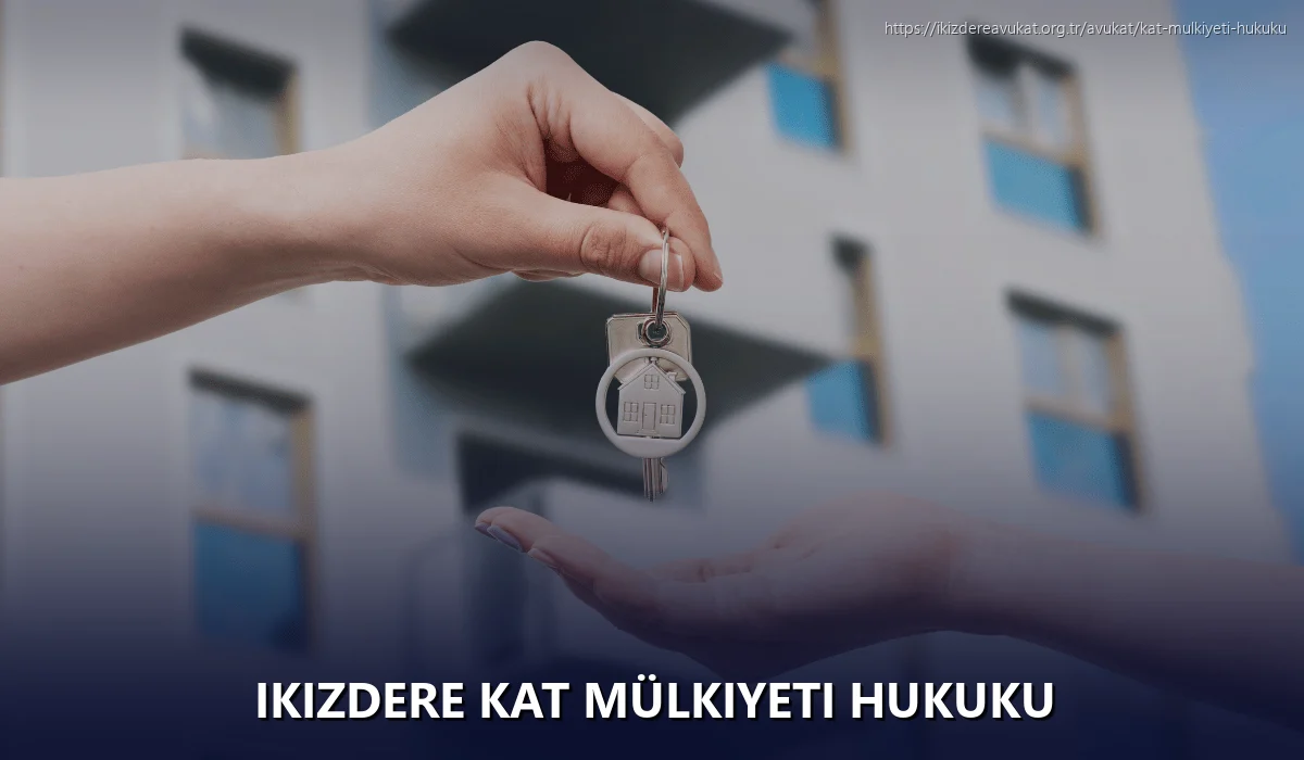 Ikizdere Kat Mülkiyeti Hukuku